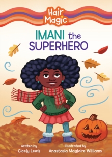 Imani the Superhero