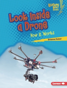 Look Inside a Drone : How It Works