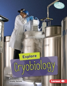 Explore Cryobiology