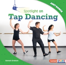 Spotlight on Tap Dancing