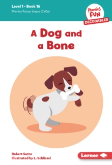 A Dog and a Bone : Book 16