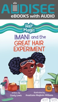 Imani and the Great Hair Experiment