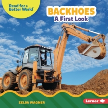 Backhoes : A First Look