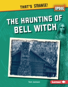 The Haunting Of Bell Witch