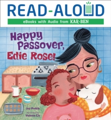 Happy Passover, Edie Rose!