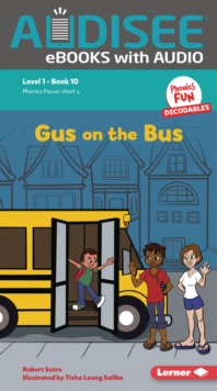 Gus On The Bus : Book 10