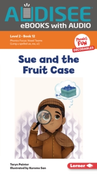 Sue And The Fruit Case : Book 12