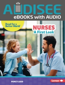 Nurses : A First Look