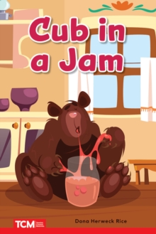 Cub in the Jam : PreK/K: Book 27