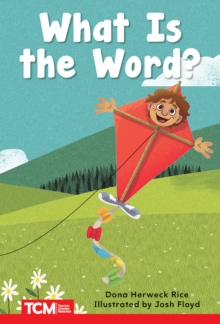 What Is the Word? : PreK/K: Book 28