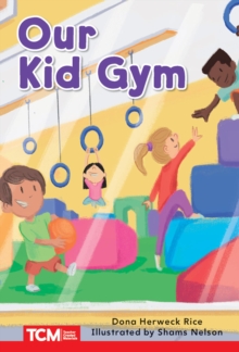 Our Kid Gym : Level 1: Book 2