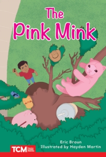 Pink Mink : Level 2: Book 2