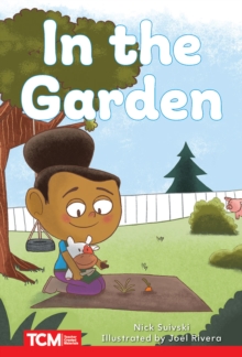 In the Garden : Level 2: Book 16