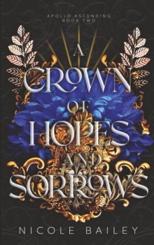 Independently Published A Crown Of Hopes And Sorrows