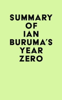 Summary of Ian Buruma's Year Zero