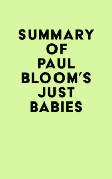 Summary of Paul Bloom's Just Babies