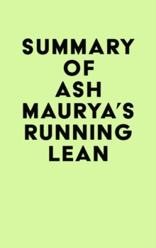 Summary of Ash Maurya's Running Lean