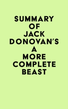 Summary of Jack Donovan's A More Complete Beast