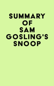 Summary of Sam Gosling's Snoop