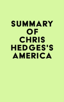 Summary of Chris Hedges's America