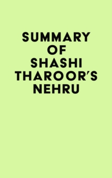 Summary of Shashi Tharoor's Nehru