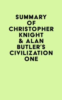 Summary of Christopher Knight & Alan Butler's Civilization One