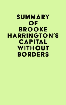 Summary of Brooke Harrington's Capital without Borders