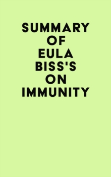 Summary of Eula Biss's On Immunity