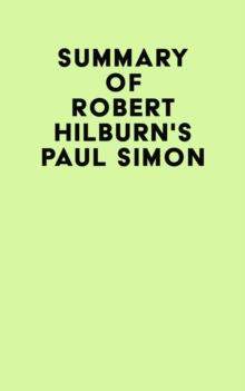 Summary of Robert Hilburn's Paul Simon