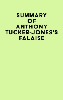 Summary of Anthony Tucker-Jones's Falaise