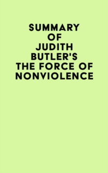 Summary of Judith Butler's The Force of Nonviolence