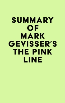 Summary of Mark Gevisser's The Pink Line