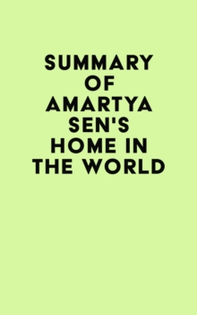 Summary of Amartya Sen's Home in the World