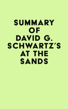 Summary of David G. Schwartz's At the Sands