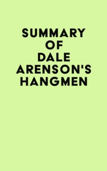 Summary of Dale Arenson's HANGMEN