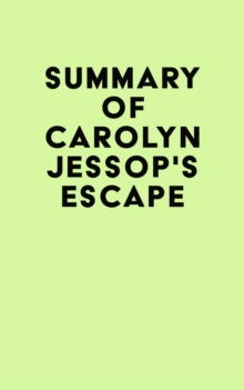 Summary of Carolyn Jessop's Escape