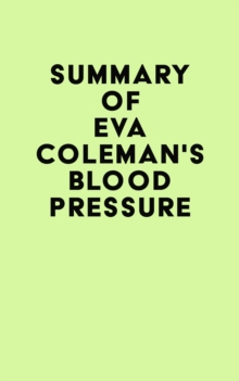 Summary of Eva Coleman's Blood Pressure