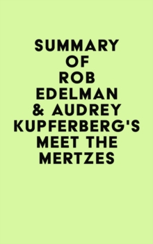 Summary of Rob Edelman & Audrey Kupferberg's Meet the Mertzes