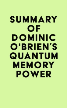 Summary of Dominic O'Brien's Quantum Memory Power