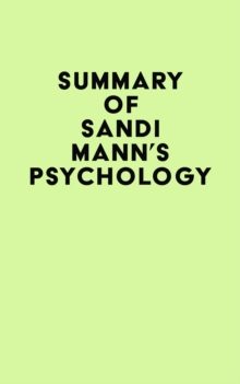 Summary of Sandi Mann's Psychology