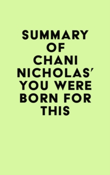 Summary of Chani Nicholas's You Were Born for This