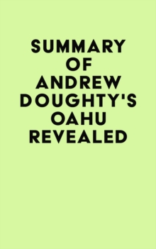 Summary of Andrew Doughty's Oahu Revealed