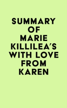 Summary of Marie Killilea's