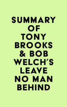 Summary of Tony Brooks & Bob Welch's Leave No Man Behind