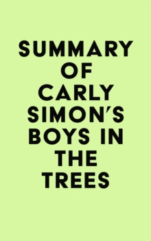 Summary of Carly Simon's Boys in the Trees