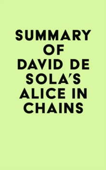 Summary of David de Sola's Alice in Chains