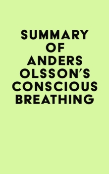 Summary of Anders Olsson's Conscious Breathing