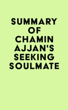 Summary of Chamin Ajjan's Seeking Soulmate