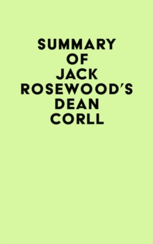 Summary of Jack Rosewood's Dean Corll