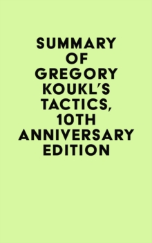 Summary of Gregory Koukl's Tactics, 10th Anniversary Edition